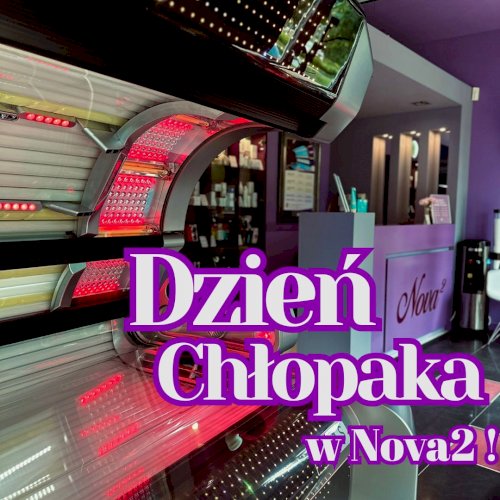 Dzień Chłopaka w Nova2!